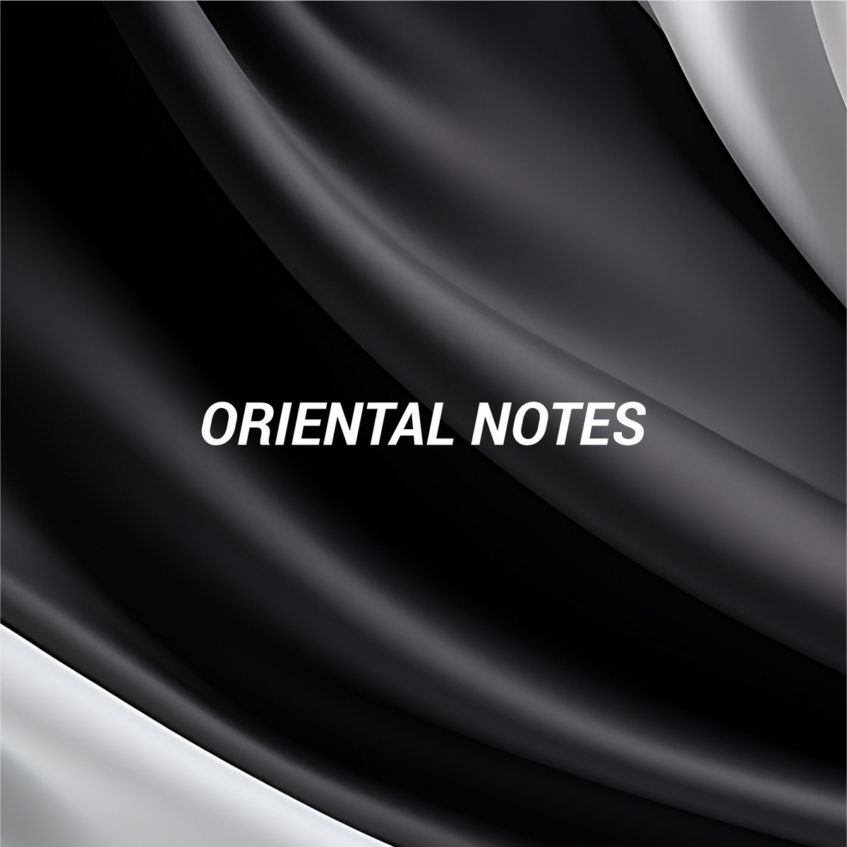 ORIENTAL NOTES